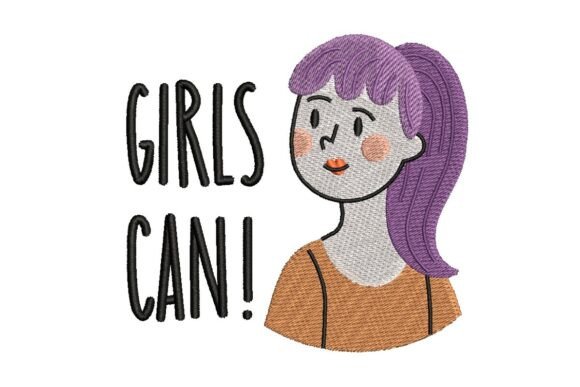 GIRLS CAN Empowering Girl Embroidery Design
